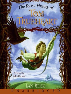cover image of The Secret History of Tom Trueheart